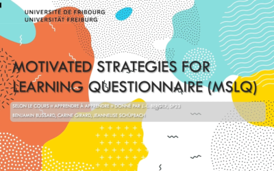 Le Motivated Strategies for Learning Questionnaire (MSLQ)